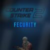 Fecurity Counter-Strike 2 (CS2)