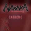 Extreme Naraka Bladepoint