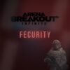 Fecurity Arena Breakout: Infinite