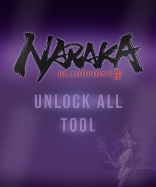 Unlock All Tool Naraka Bladepoint