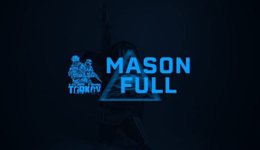 Mason Escape From Tarkov Full